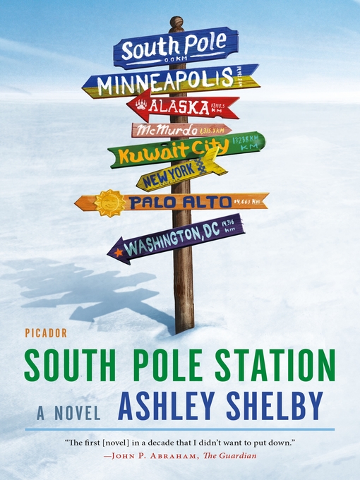 Title details for South Pole Station by Ashley Shelby - Available